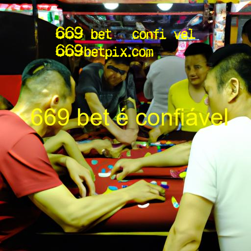 Por que a confiabilidade é um fator crucial na escolha de um site de apostas como o 669 bet